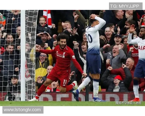 热刺逆转利物浦5-1绝杀引争议全场沸腾激烈对决回顾