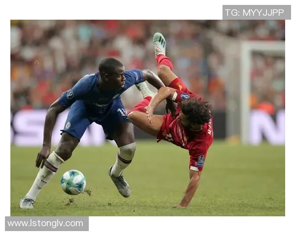 国王杯激战利物浦逆转切尔西全场沸腾转会传闻再起